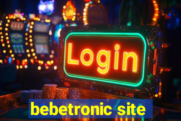 bebetronic site